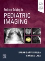 Problem Solving in Pediatric Imaging,1/e