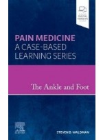 Pain Medicine: The Ankle and Foot, 1/ed