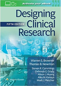 Designing Clinical Research 5e