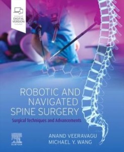 Robotic and Navigated Spine Surgery, 1/ed