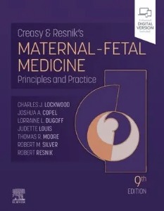 Creasy and Resnik's Maternal-Fetal Medicine 9e
