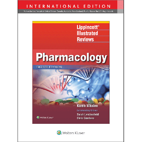 Lippincott Illustrated Reviews: Pharmacology (8th)