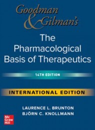 Goodman & Gilman's The Pharmacological Basis of Therapeutics (14th)