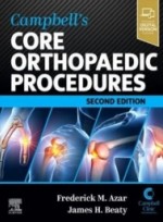 Campbell's Core Orthopaedic Procedures,2/e