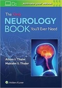 The Only Neurology Book You'll Ever Need