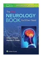 The Only Neurology Book You'll Ever Need