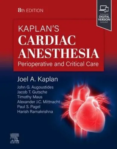 Kaplan's Cardiac Anesthesia,8/e