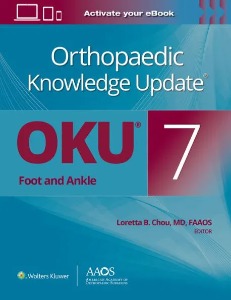 Orthopaedic Knowledge Update: Foot and Ankle 7: Print + Ebook