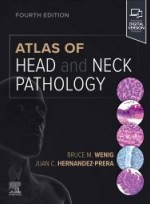 Atlas of Head and Neck Pathology 4e