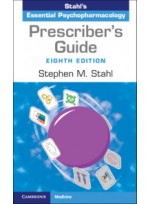 Prescriber's Guide 8e-Stahl's Essential Psychopharmacology