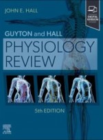 Guyton & Hall Physiology Review 5e