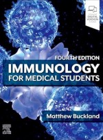 Immunology for Medical Students 4e