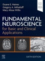 Fundamental Neuroscience for Basic and Clinical Applications 6e
