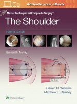 Master Techniques in Orthopaedic Surgery: The Shoulder,4/e