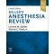 Miller's Anesthesia Review 4e