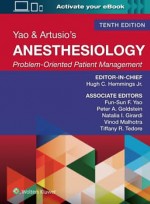 Yao & Artusio's Anesthesiology 10e -Problem-Oriented Patient Management Print + ebook with Multimedia