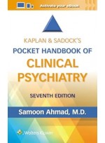 Kaplan & Sadock’s Pocket Handbook of Clinical Psychiatry 7e