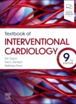 Textbook of Interventional Cardiology, 9th Edition