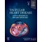 Valvular Heart Disease: A Companion to Braunwald's Heart Disease, 6th Edition
