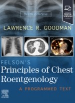 Felson's Principles of Chest Roentgenology: A Programmed Text 6e