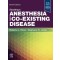 Stoelting's Anesthesia and Co-Existing Disease,9/e