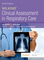 Wilkins' Clinical Assessment in Respiratory Care,10/e