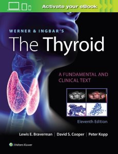 Werner & Ingbar's The Thyroid ,11/e