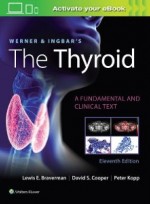 Werner & Ingbar's The Thyroid ,11/e