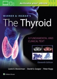 Werner & Ingbar's The Thyroid ,11/e
