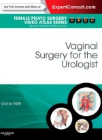 Vaginal Surgery for the Urologist