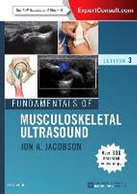 Fundamentals of Musculoskeletal Ultrasound, 3/e 