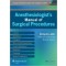 Anesthesiologist's Manual of Surgical Procedures, 5/e