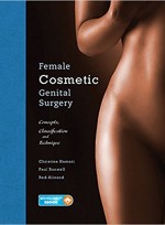 Female Cosmetic Genital Surgery: Concepts, classification and techniques
