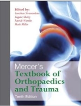 Mercer's Textbook of Orthopaedics & Trauma,10/e