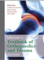 Mercer's Textbook of Orthopaedics & Trauma,10/e