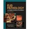 EUS Pathology with Digital Anatomy Correlation: Textbook and Atlas