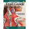 Trail Guide to the Body Student Workbook 6e
