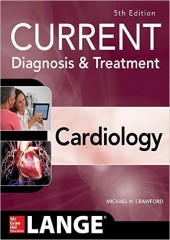 Current Diagnosis and Treatment Cardiology, 5/e 