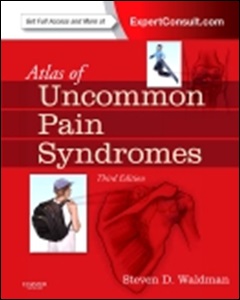 Atlas of Uncommon Pain Syndromes,3/e