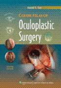 Color Atlas of Oculoplastic Surgery, 2/e