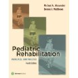 Pediatric Rehabilitation: Principles & Practices:Fourth Edition