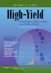 High-Yield Biostatistics, Epidemiology, and Public Health, 4/e 