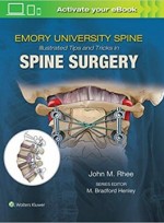 Emory's Illustrated Tips and Tricks in Spine Surgery 