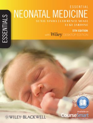 Essential Neonatal Medicine, Includes Desktop Edition, 5/e 