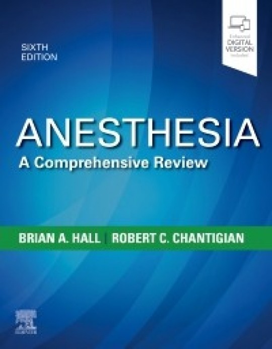 Anesthesia: A Comprehensive Review, 6/e 