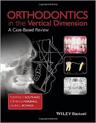 Orthodontics in the Vertical Dimension: A Case-Based Review 