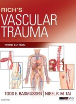 Rich’s Vascular Trauma, 3/e