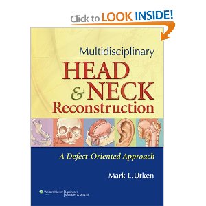 Multidisciplinary Head and Neck Reconstruction: A Defect-Oriented Approach [Hardcover