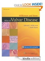 Wilkinson and Stone Atlas of Vulvar Disease 3TH