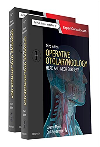 Operative Otolaryngology: Head and Neck Surgery, 2-Volume Set, 3e